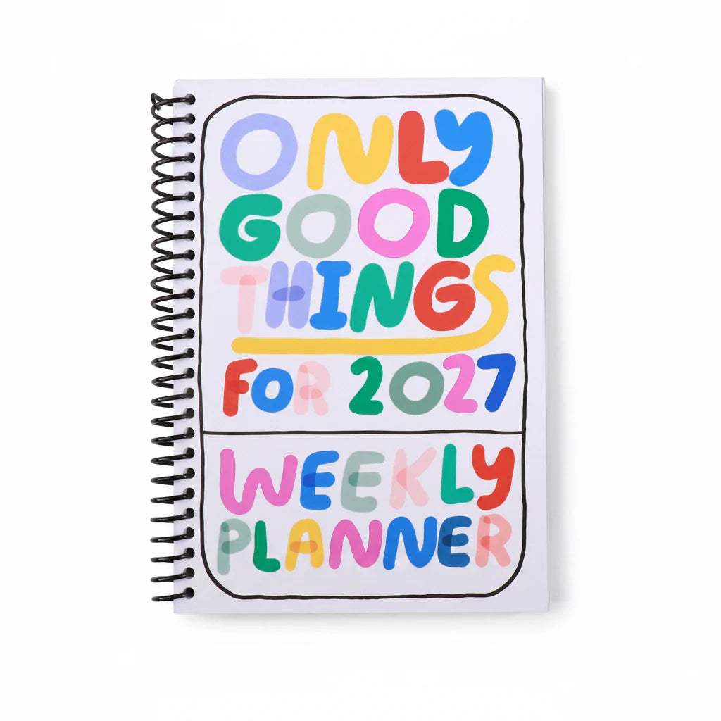 [COMING SOON] Only Good Things Weekly Planner for 2027